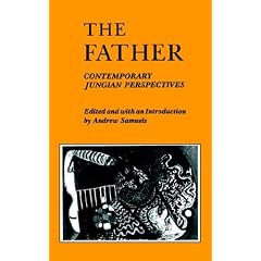 The Father: Contemporary Jungian Perspectives