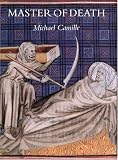 Master of Death: The Lifeless Art of Pierre Remiet, Illuminator