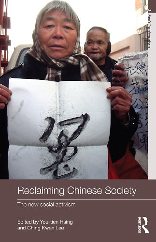Reclaiming Chinese Society: The New Social Activism (Asia's Transformations)