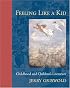 Feeling Like a Kid: Childhood and Children's Literature