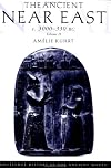 The Ancient Near East C3000-330 BC: Vol II