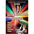 The Dj Sales And Marketing Handbook (How to Make Big Profits as a Disc Jockey) (Paperback)