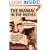 The Maniac in the Bushes: More True Tales of Cleveland Crime and Disaster
