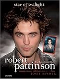Robert Pattinson: True Love Never Dies