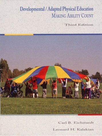 Textbook - Developmental/Adapted Physical Education: Making Ability Count