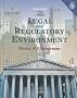 The Legal and Regulatory Environment: Contemporary Perspectives in Business