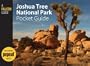 Joshua Tree National Park Pocket Guide (Falcon Pocket Guides Series)