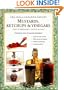 Mustards, Ketchups and Vinegars