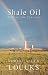 Shale Oil: Tapping the Treasure