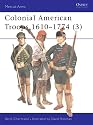 Colonial American Troops 1610-1774 (3) (Men-at-Arms) (Pt. 3)