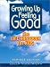Growing Up Feeling Good: The Life Handbook for Kids (4th Revised Edition) by Ellen Rosenberg