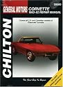 GM Corvette 1963-82 (Chilton's Total Car Care Repair Manuals)
