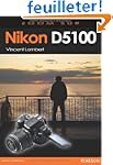Nikon D5100 Zoom sur...