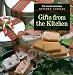 Gifts from the Kitchen (Williams-Sonoma Kitchen Library)