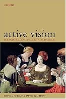 Active Vision: The Psychology of Looking and Seeing (Oxford Psychology Series)