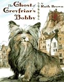 The Ghost of Greyfriars Bobby