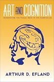Art and Cognition: Integrating the Visual Arts in the Curriculum (Language and Literacy Series)