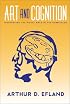 Art and Cognition: Integrating the Visual Arts in the Curriculum (Language and Literacy Series)
