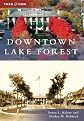 Downtown Lake Forest (Then and Now)