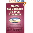 Naet: Say Good-Bye to Your Allergies by Devi S. Nambudripad