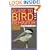 Stokes Guide to Bird Behavior, Volume 1