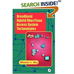 Broadband Hybrid Fiber/Coax Access System Technologies (Series in Telecommunications)