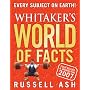 Whitaker's World of Facts 2007
