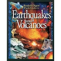 Pathfinders: Earthquakes & Volcanoes (Reader's Digest Pathfinder Series)