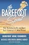 The Barefoot Spirit: How Hardship, Hustle, and Heart Built America's #1 Wine Brand