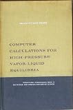 Computer calculations for high-pressure vapor-liquid equilibria