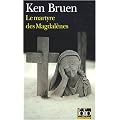 Le martyre des Magdal�nes: Une enqu�te de Jack Taylor