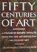 Books : Fifty Centuries of Art: 342 Reproductions in Colour (First Edition)