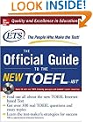 TOEFL iBT: The Official ETS Study Guide (McGraw-Hill's TOEFL iBT)
