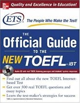 TOEFL iBT: The Official ETS Study Guide (McGraw-Hill's TOEFL iBT)