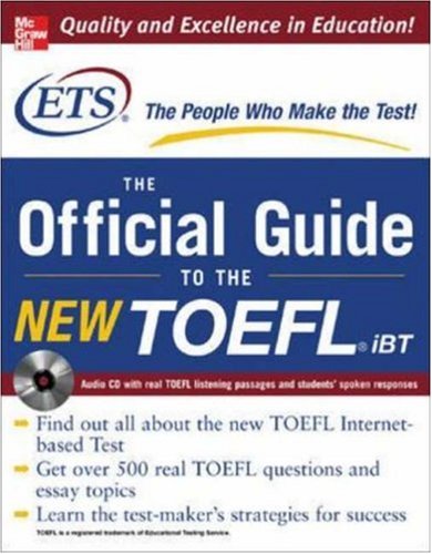 TOEFL iBT: The Official ETS Study Guide (McGraw-Hill's TOEFL iBT)