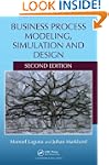 Business Process Modeling, Simulation...