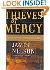 Thieves of Mercy: A Novel of the Civil War at Sea