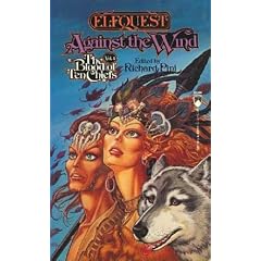 Against The Wind (Elfquest: Blood of the Ten Chiefs #4)