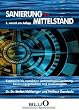 Sanierung im Mittelstand: Expansive bis restriktive Unternehmenssanierung, Sanierungsgutachten und Insolvenzplan