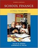 School Finance: A Policy Perspective