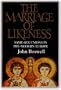 The Marriage of Likeness : Same-Sex Unions in Pre-Modern Europe