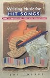Writing Music For Hit Songs (Omnibus Press)