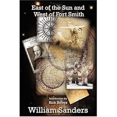 East of the Sun and West of Fort Smith