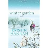 Winter Gardenby Kristin Hannah