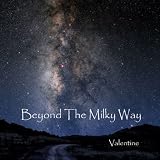 Beyond The Milky Way