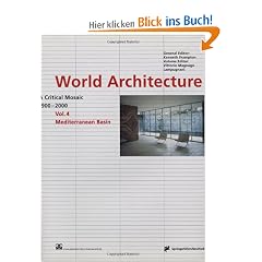 World Architecture 1900-2000: A Critical Mosaic: Mediterranean Basin: 4