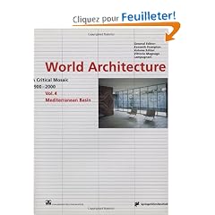 World Architecture 1900-2000: A Critical Mosaic : Mediterranean Basin