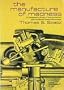 The Manufacture of Madness