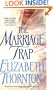 The Marriage Trap