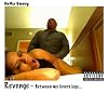 Revenge - Between my lovers legs...